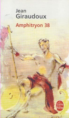 Imagen del vendedor de Amphitryon 38: Comdie en trois actes a la venta por books-livres11.com