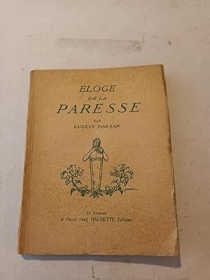 ELOGE DE LA PARESSE