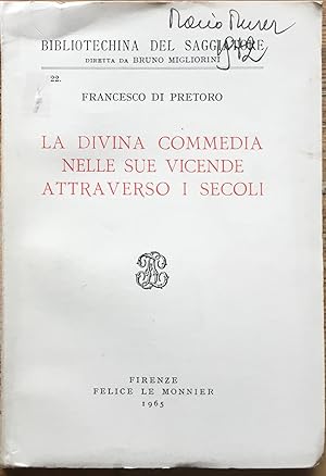 La Divina Commedia nelle sue vicende attraverso i secoli