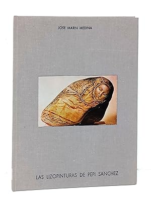 Imagen del vendedor de Las lizopinturas de Pepi Snchez. a la venta por Librera Berceo (Libros Antiguos)