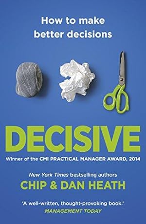Immagine del venditore per Decisive: How to Make Better Decisions venduto da WeBuyBooks