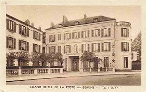 Postkarte Carte Postale 13963458 Beaune 21 Grand Hotel de la Poste