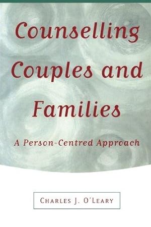 Imagen del vendedor de Counselling Couples and Families: A Person-Centred Approach a la venta por WeBuyBooks