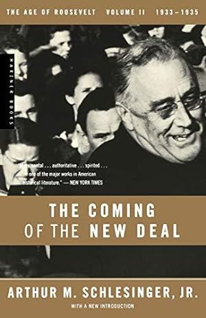 Seller image for The Coming of the New Deal, 1933-1935: 1933-1935, The Age of Roosevelt: 2 for sale by WeBuyBooks