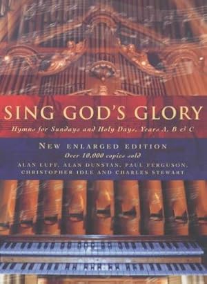 Immagine del venditore per Sing God's Glory: Hymns for Sunday's and Holy Days, Years A, B and C venduto da WeBuyBooks