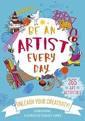 Seller image for Be An Artist Every Day: 1 for sale by WeBuyBooks