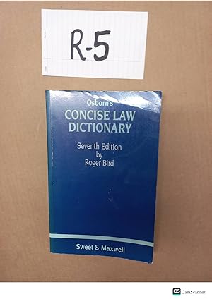 Image du vendeur pour Osborn's Concise Law Dictionary 7th Ed By Roger Bird mis en vente par UK LAW BOOK SELLERS LTD