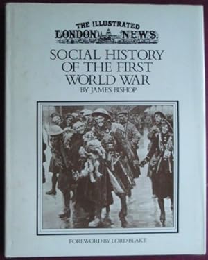 Bild des Verkufers fr Illustrated London News" Social History of the First World War zum Verkauf von WeBuyBooks