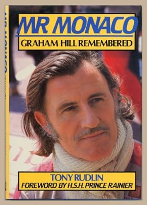 Bild des Verkufers fr Mr. Monaco: Graham Hill Remembered zum Verkauf von WeBuyBooks