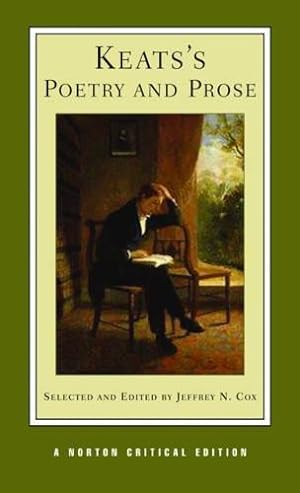 Immagine del venditore per Keats s Poetry and Prose (NCE): A Norton Critical Edition: 0 (Norton Critical Editions) venduto da WeBuyBooks 2