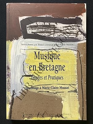 Seller image for MUSIQUE EN BRETAGNE Images et Pratiques Hommage  Marie-Claire Mussat for sale by Yves Grgoire