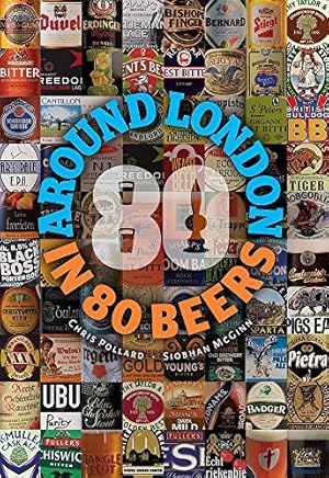 Immagine del venditore per Around London in 80 Beers venduto da WeBuyBooks