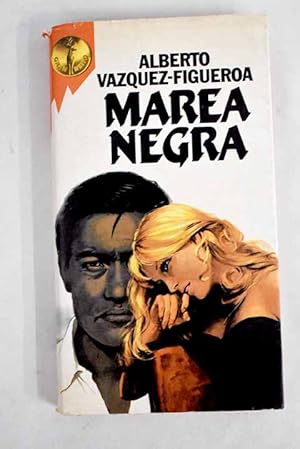 Imagen del vendedor de Marea negra a la venta por Alcan Libros