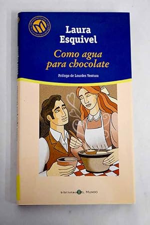 Como agua para chocolate