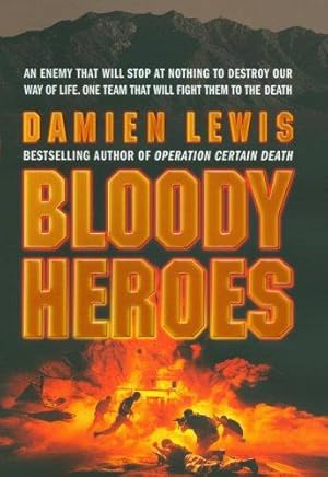 Bild des Verkufers fr Bloody Heroes zum Verkauf von WeBuyBooks