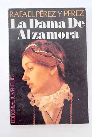 Immagine del venditore per La dama de Alzamora venduto da Alcan Libros