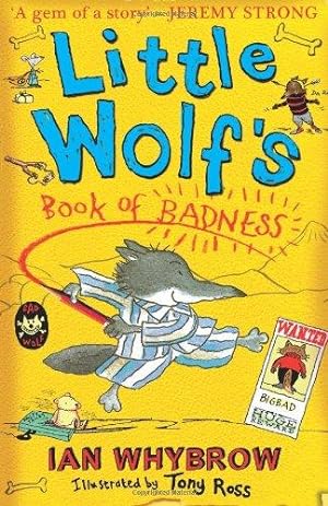 Seller image for Little Wolf  s Book of Badness for sale by WeBuyBooks 2