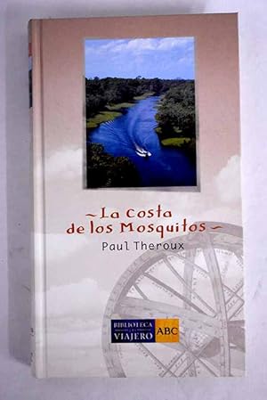 Imagen del vendedor de La costa de los mosquitos a la venta por Alcan Libros