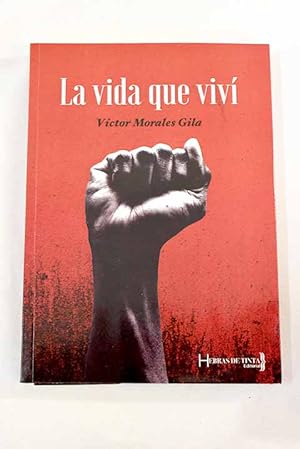 Imagen del vendedor de La vida que viv a la venta por Alcan Libros