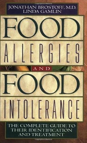 Bild des Verkufers fr Food Allergies and Food Intolerance: The Complete Guide to Their Identification and Treatment zum Verkauf von WeBuyBooks