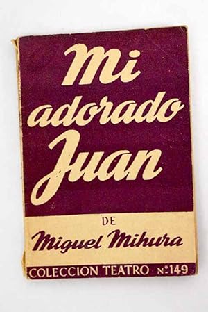 Seller image for Mi adorado Juan for sale by Alcan Libros