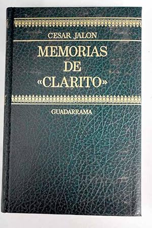 Seller image for Memorias de "Clarito" for sale by Alcan Libros