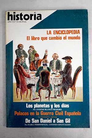 Bild des Verkufers fr Historia 16, Ao 1980, n 53:: Por vuestra libertad y la nuestra: Los voluntarios polacos del ejrcito republicano; De San Daniel a San Gil; La conjuracin de Venecia; Un sindicato medieval; La aventura de la enciclopedia; Hacen la revolucin los libros?; Mtodo, educacin y felicidad pblica: algunas obsesiones de nuestros ilustrados; Los cuatrocientos aos de Buenos Aires; Los planetas y los das zum Verkauf von Alcan Libros