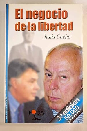 El negocio de la libertad