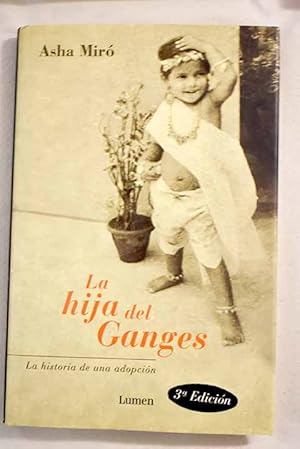 Imagen del vendedor de La hija del Ganges a la venta por Alcan Libros