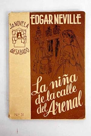 Bild des Verkufers fr La nia de la calle del Arenal zum Verkauf von Alcan Libros