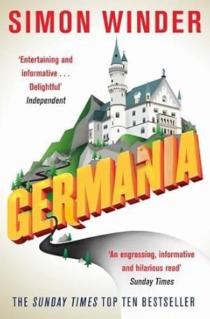 Imagen del vendedor de Germania: A Personal History of Germans Ancient and Modern a la venta por WeBuyBooks