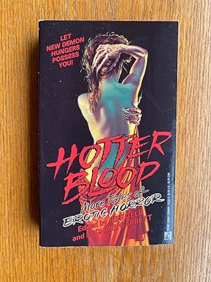 Bild des Verkufers fr Hotter Blood: More Tales of Erotic Horror zum Verkauf von Scene of the Crime, ABAC, IOBA