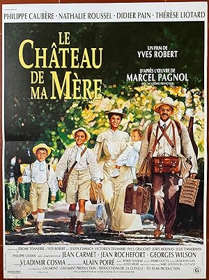 Affiche originale cinéma LE CHATEAU DE MA MERE Jean CARMET YVES ROBERT Jean ROCHEFORT 40x60cm