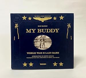 Seller image for My Buddy. World War II Laid Bare (The Michael Stokes Collection) for sale by Exquisite Corpse Booksellers