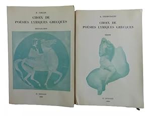 Choix De Poésies Lyriques Grecques ( 2 Vol., Texte - Préparation )