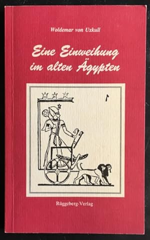 Bild des Verkufers fr Eine Einweihung im alten gypten - nach dem Buch Thoth. zum Verkauf von Antiquariat Im Seefeld / Ernst Jetzer