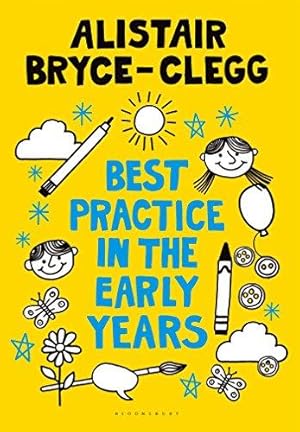 Seller image for Best Practice in the Early Years (Professional Development) for sale by WeBuyBooks