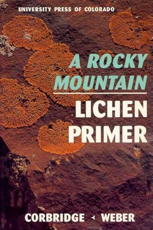 Immagine del venditore per Rocky Mountain Lichen Primer venduto da GreatBookPrices