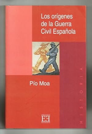 Imagen del vendedor de LOS ORIGENES DE LA GUERRA CIVIL ESPAOLA a la venta por Ducable Libros