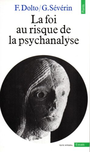 Image du vendeur pour La foi au risque de la psychanalyse mis en vente par Dmons et Merveilles