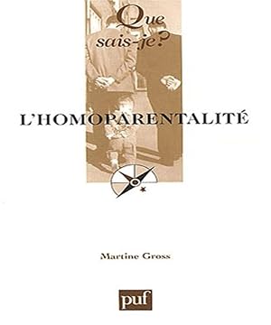 Seller image for L'homoparentalite for sale by Dmons et Merveilles