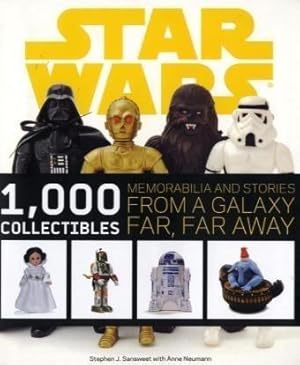 Imagen del vendedor de Star Wars: 1,000 Collectibles: Memorabilia and Stories from a Galaxy Far, Far Away a la venta por WeBuyBooks