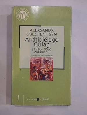 Imagen del vendedor de Archipilago Gulag (1918-1956) Volumen I a la venta por Saturnlia Llibreria