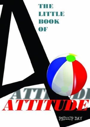 Bild des Verkufers fr The Little Book of Attitude zum Verkauf von WeBuyBooks