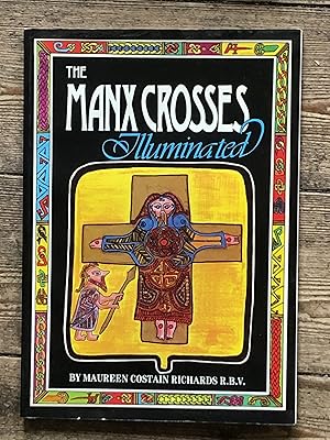 The Manx Crosses Illuminated [Isle of Man]