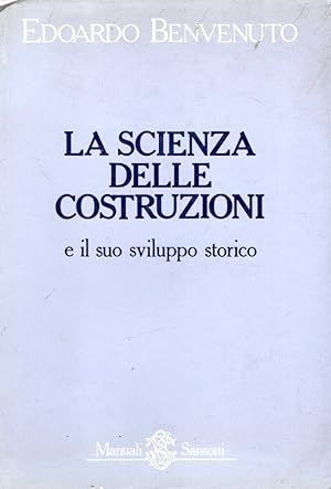 Immagine del venditore per La scienza delle costruzioni e il suo sviluppo storico venduto da Messinissa libri