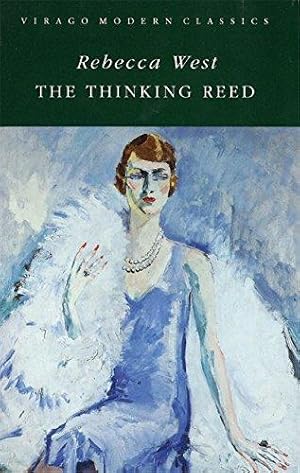 Bild des Verkufers fr The Thinking Reed (Virago Modern Classics) zum Verkauf von WeBuyBooks