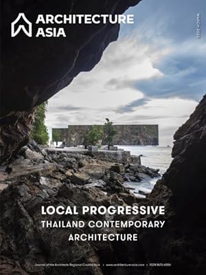 Immagine del venditore per Architecture Asia : Local Progressive - Thailand Contemporary Architecture venduto da GreatBookPricesUK