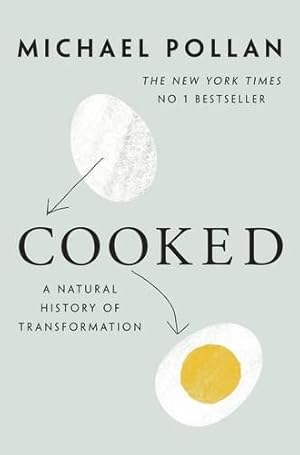 Image du vendeur pour Cooked: A Natural History of Transformation mis en vente par WeBuyBooks