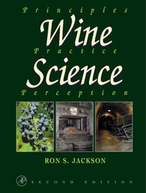 Seller image for Wine Science : Principles, Practice, Perception for sale by GreatBookPricesUK